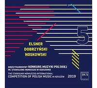 Various - Elsner, Dobrzynski, Noskowski - Vol. 5 Of The Stanislaw Moniuszko International Competition of Polish Music