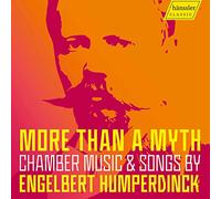 Various - Engelbert Humperdinck: More than a myth, Chamber music & songs