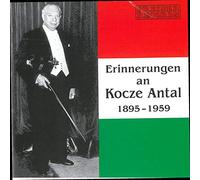 Various - Erinnerungen An Kocze Antal