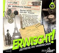 Various - Erwischt! Zeitreise ins Verbrechen - Folge 05: Der Eiffelturm-Verkauf
