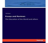 Various Essays & Reviews:The Education of the World & others Paperback Various Multicolor