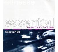 Various - Essential Electro House Selection Vol. 8
