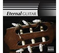 Various – Eternal Guitar – NAXOS