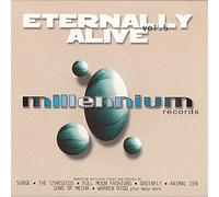 Various - Eternally Alive Vol. 5: Millenium Records;Featuring Exclusive Tracks And Remixes By