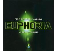 Various - Euphoria: for the Mind, Body and Soul