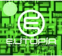 Various - Eutopia Sound of Hard House
