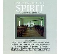 Various Artists - Everytime I Feel The Spirit: The Best Of Sugar Hill Gospel Volume 1