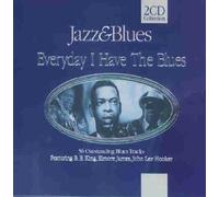 Various - Everyday I Have the Blues