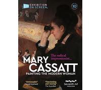Various - Exhibition on Screen: Mary Cassatt - Painting the Modern Woman [DVD] [NTSC]