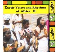 Various - Exotic Voices and Rhythms of Africa II