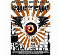 Various - Eye for an Eye: The New Breed of Hardcore & Metal [DVD]