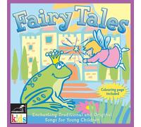 VARIOUS - Fairy Tales: Enchanting Traditional and Original Songs for Young Children