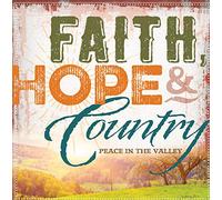 Various - Faith Hope And Country: Peace In The Valley (Various Artists)