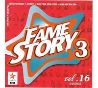 VARIOUS - FAME STORY 3, VOL.16 6/2/2005