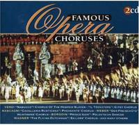 Various - Famous Opera Choruses