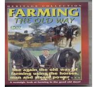 Various - Farming - The Old Way (A Nostalgic Look at Farming) [DVD]