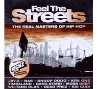 Various - Feel the Streets-the Real Masters of Hip Hop