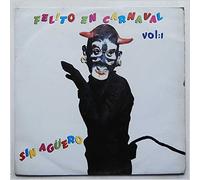 Various - Felito En Carnaval Vol.1: Sin Aguero