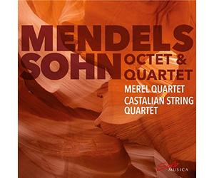 Various - Felix Mendelssohn: Mendelssohn Octet und Quartet