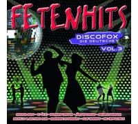 Various - Fetenhits Discofox-die Deutsche Vol.3