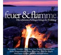 Feuer & Flamme-die Schönsten Schlager Bringt der
