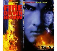 Various - Fire Down Below: Music From The 'Fire Down Below' Motion Picture