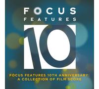 Various - Focus Features 10th Anniversary: Best Of (OST)
