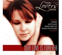 Various - For Lovers Only: Our Love Is F