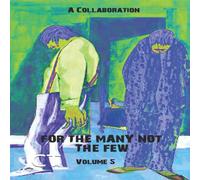 Various For The Many Not The Few Volume 5 Paperback Book Various Multicolor