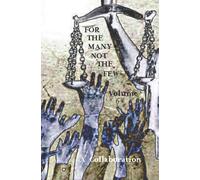 Various For The Many Not The Few Volume 6 Paperback Book Various Multicolor