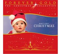 Various - Forever Gold: Baby's First Chr