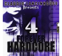 Various - Forever Hardcore 4