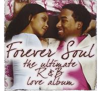 Various - Forever Soul: The Ultimate R&B Love Album