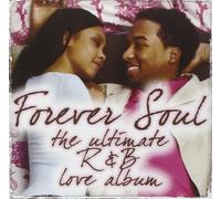 Various - Forever Soul: Ultimate R&B Lov