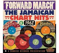 Various Artists - Forward March: The Jamaican Chart Hits Of 1962