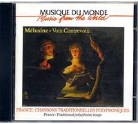 Various - France: Traditional Polyphonic Songs