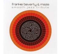 Various - Frankie Beverly and Maze Smooth Jazz Tribute