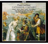 Various - Franz Lachner: Catharina Cornaro