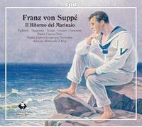 Various - Franz von Suppé: Il Ritorno del Marinaio