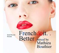 Various - French Do It.. . Better Mixed Bi