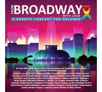 Various - From Broadway with Love: Benefit Concert for Orlando