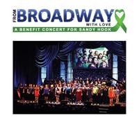 Various - From Broadway with Love: Benefit Sandy Hook