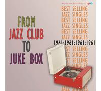 Various - From Jazz Club To Juke Box 1961 (2Cd)