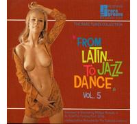 Various - From Latin to Jazz Dance 5