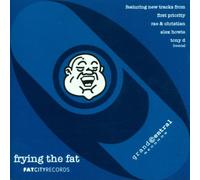 Various - Frying the Fat