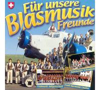 Various - Für Unsere Blasmusik Freunde