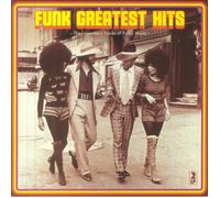 VARIOUS - Funk Greatest Hits: The Legendary Voices Of Funk Music (New Edition)