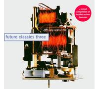 Various Artists - Future Classics 3