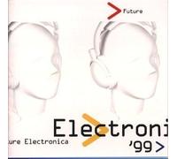Various - Future Electronica 99