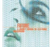 Various - Future-Journey Through the Ele [CASSETTE]